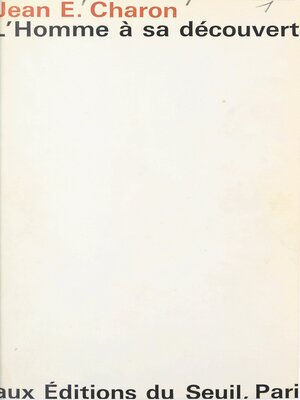 cover image of L'homme à sa découverte